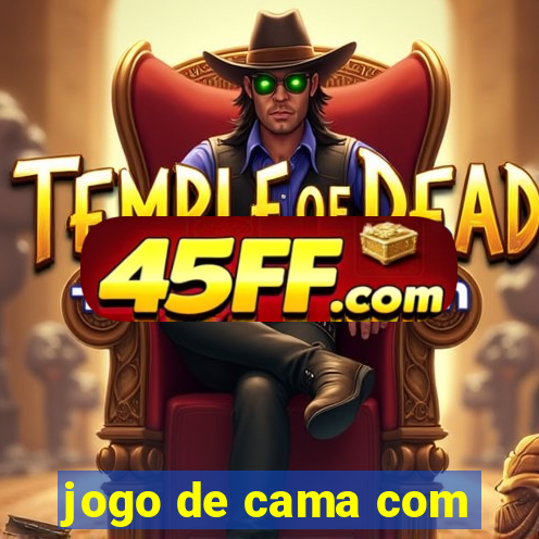 jogo de cama com